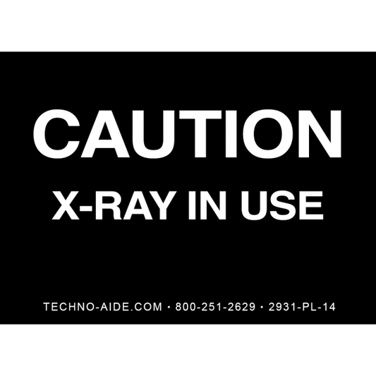 "Caution X-Ray In Use" Room Signs